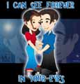 I can See in your eyes forever